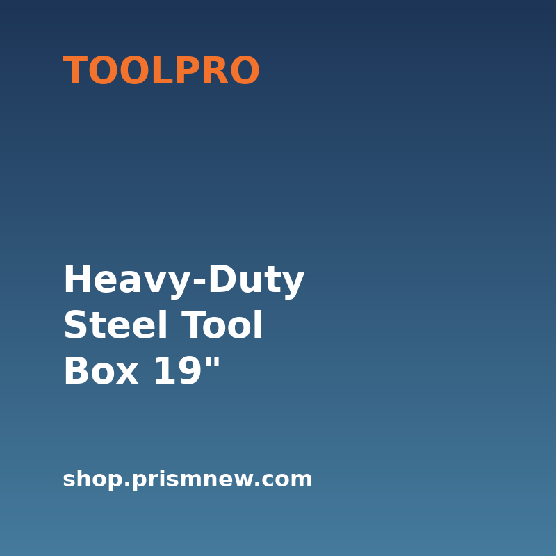 Heavy-Duty Steel Tool Box 19"